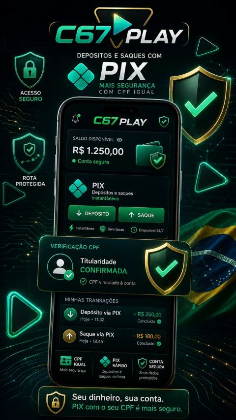 C67 Play APK - Pix e CPF